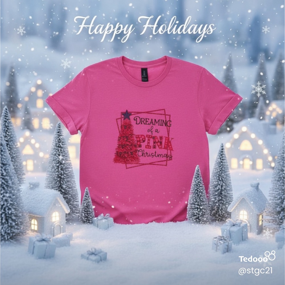 Dreaming of a Pink Christmas shirt new multi sizes available
